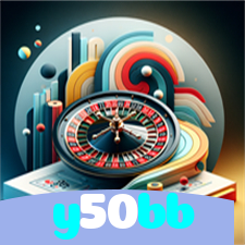 y50bb:O cassino online mais confiável para poker, roleta e apostas no futebol!