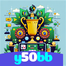 y50bb:A melhor experiência de apostas no futebol e cassino está no nosso site!