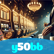 y50bb：Jogue no cassino online com apostas em futebol e ganhe grandes prêmios!